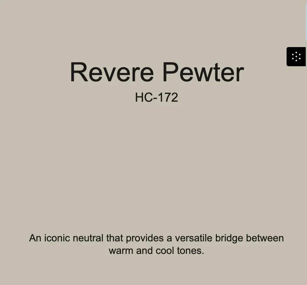 greige color paint - Revere Pewter HC 172 An iconic neutral that provides a versatile bridge between warm and cool tones